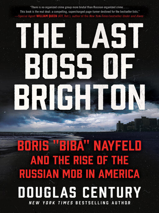 Title details for The Last Boss of Brighton by Douglas Century - Available